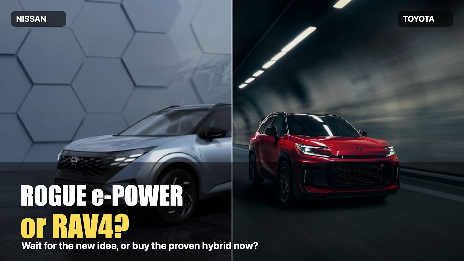 Custom comparison hero showing a Nissan Rogue e-POWER on the left and a Toyota RAV4 on the right with the text Rogue e-POWER or RAV4?